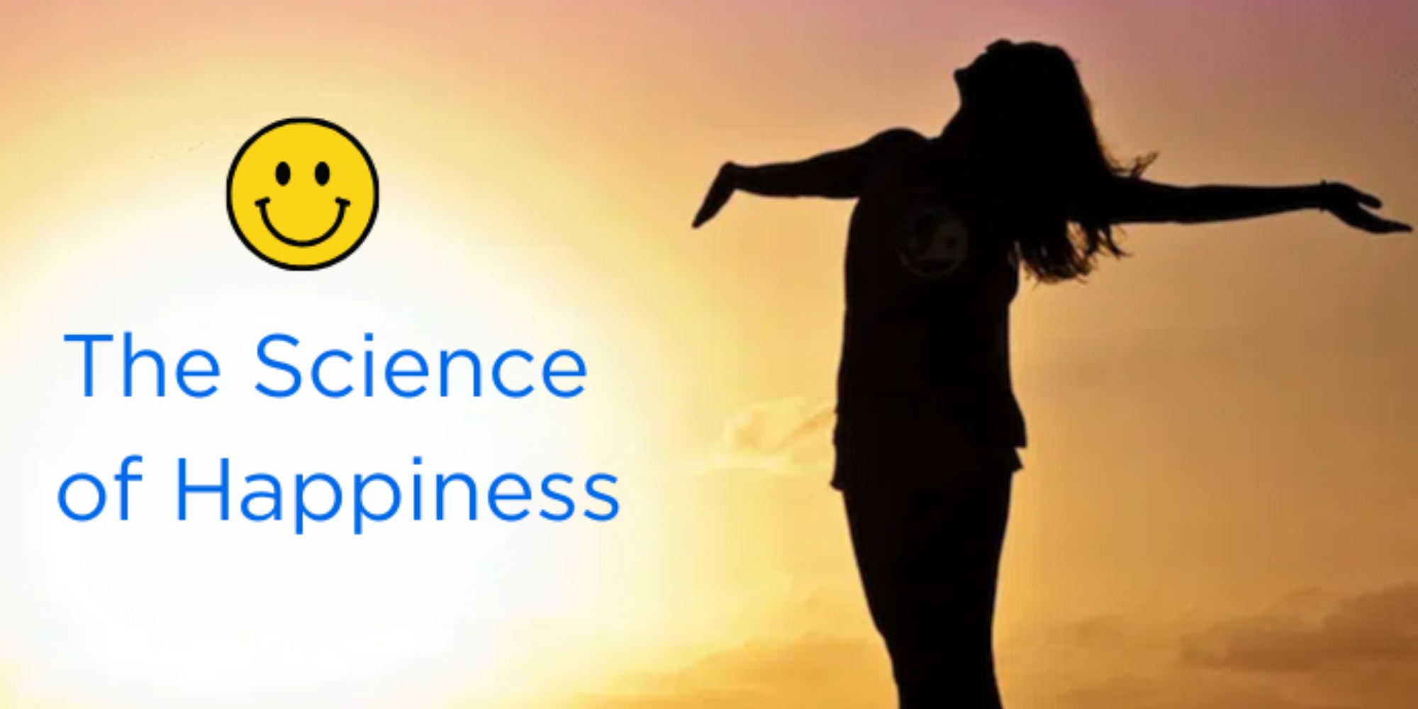 The Science of Happiness: Can We Train Ourselves to Be Happier?